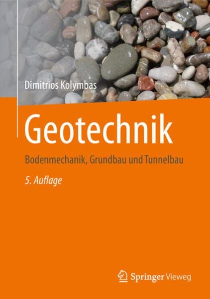 Geotechnik, Set von Dimitrios Kolymbas, Springer Berlin, 978-3-662-58471-2