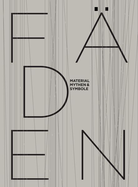 Produktbild: F&Auml;DEN &ndash; Material, Mythen & Symbole