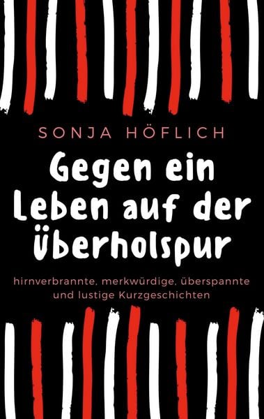 Produktbild: Gegen ein Leben auf der &Uuml;berholspur