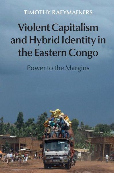 Produktbild: Violent Capitalism and Hybrid Identity in the Eastern Congo