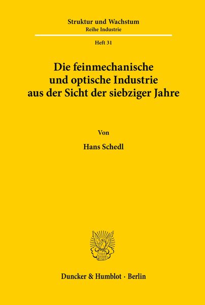 Produktbild: Die feinmechanische und optische Industrie