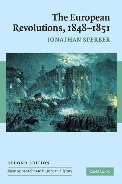Produktbild: The European Revolutions, 1848-1851