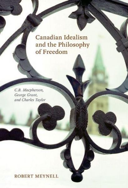 Produktbild: Canadian Idealism and the Philosophy of Freedom