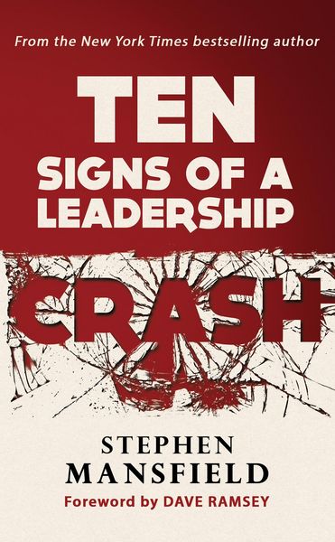 Produktbild: Ten Signs of a Leadership Crash