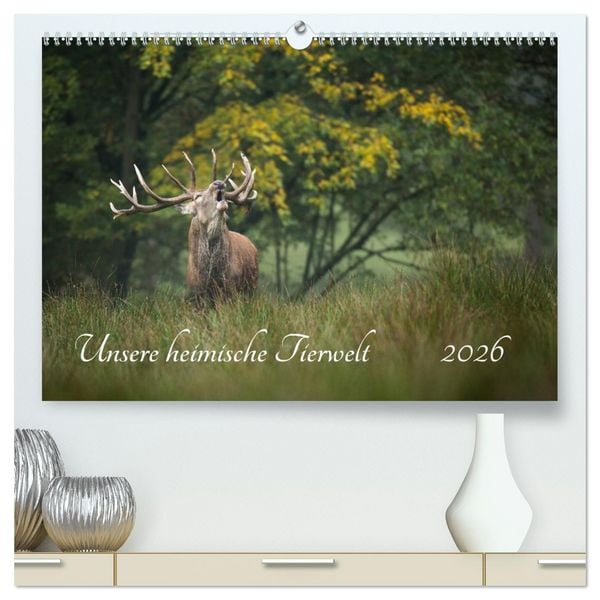 Produktbild: Unsere heimische Tierwelt (hochwertiger Premium Wandkalender 2026 DIN A2 quer), Kunstdruck in Hochglanz
