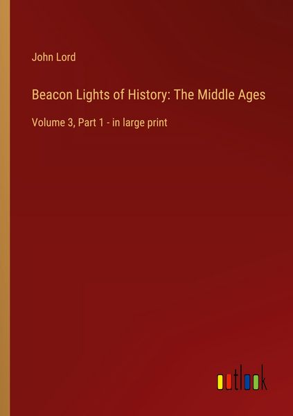 Produktbild: Beacon Lights of History: The Middle Ages
