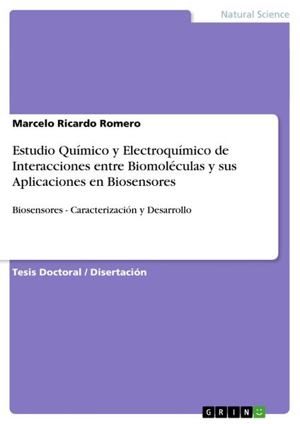 Produktbild: Estudio Qu&iacute;mico y Electroqu&iacute;mico de Interacciones entre Biomol&eacute;culas y sus Aplicaciones en Biosensores