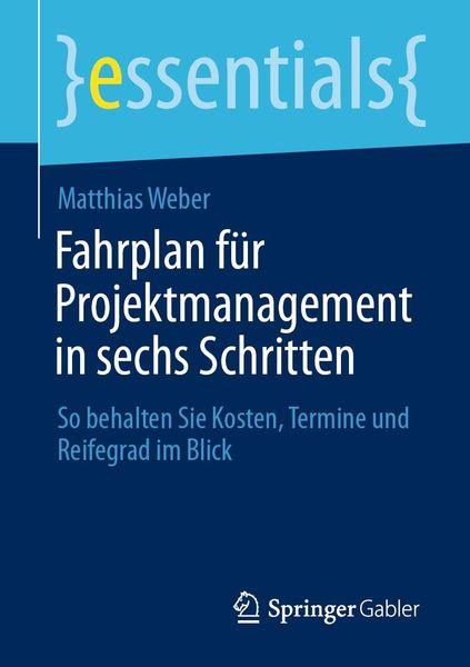 Produktbild: Fahrplan f&uuml;r Projektmanagement in sechs Schritten