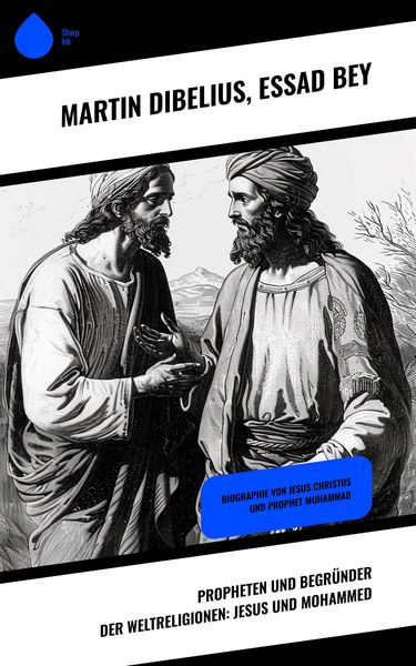 Produktbild: Propheten und Begr&uuml;nder der Weltreligionen: Jesus und Mohammed