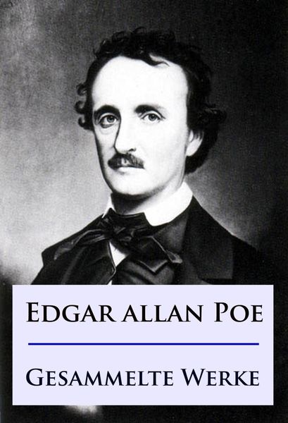 Produktbild: Edgar Allan Poe - Gesammelte Werke