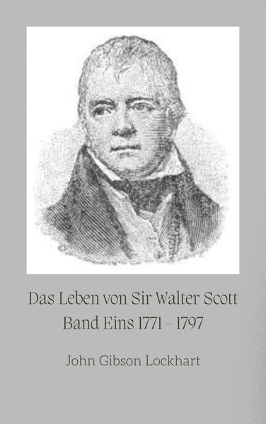 Produktbild: Das Leben von Sir Walter Scott