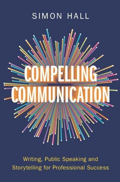 Produktbild: Compelling Communication