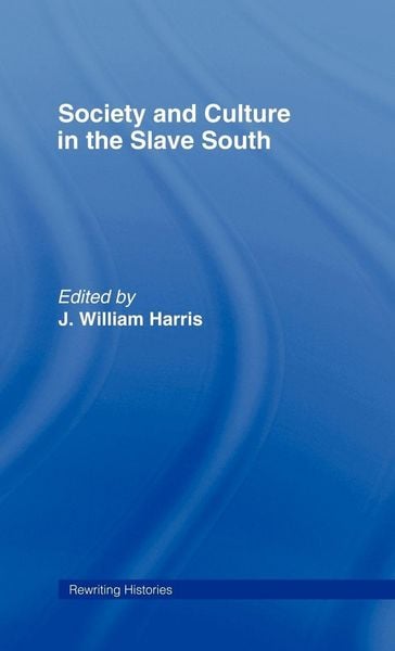 Produktbild: Society and Culture in the Slave South