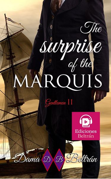 Produktbild: The surprise of the Marquis (The Gentlemen, #2)