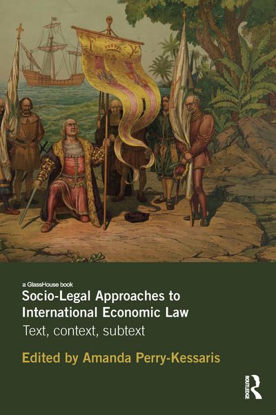 Produktbild: Socio-Legal Approaches to International Economic Law
