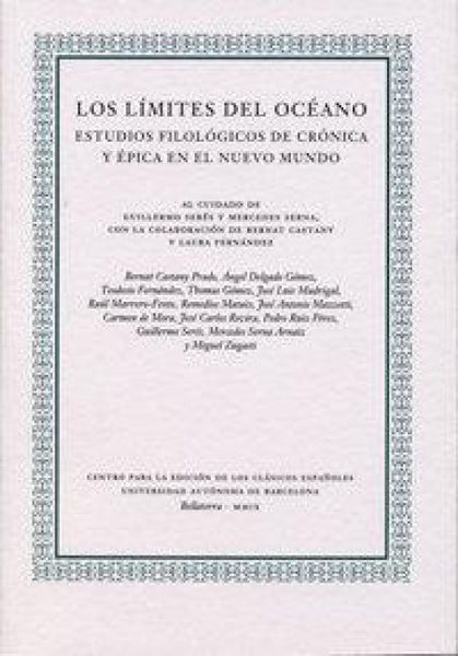 Produktbild: Los l&iacute;mites del oc&eacute;ano : estudios filol&oacute;gicos de cr&oacute;nica y &eacute;pica en el Nuevo Mundo