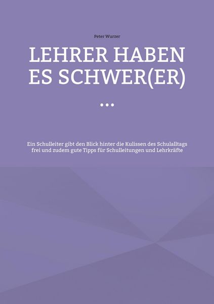 Produktbild: Lehrer haben es schwer(er) ...