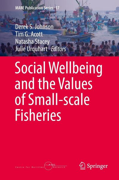 Produktbild: Social Wellbeing and the Values of Small-scale Fisheries