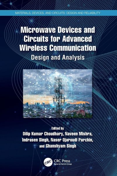 Produktbild: Microwave Devices and Circuits for Advanced Wireless Communication