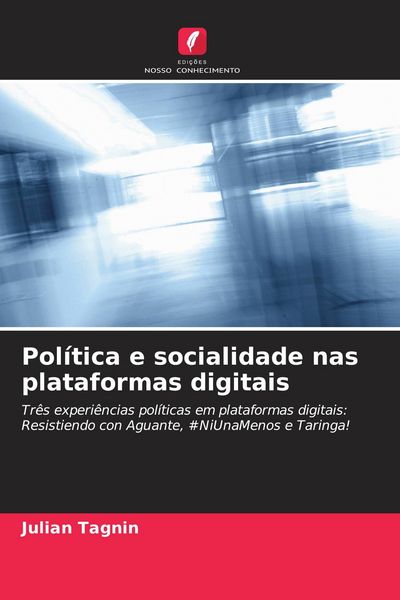 Produktbild: Pol&iacute;tica e socialidade nas plataformas digitais