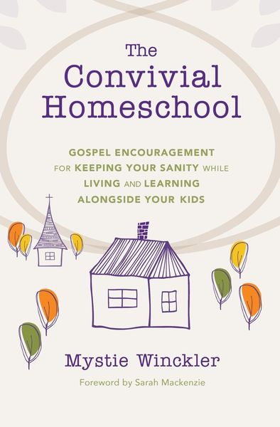 Produktbild: The Convivial Homeschool