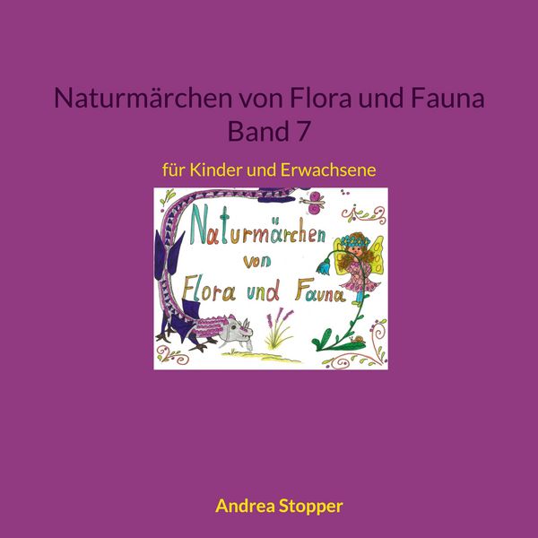 Produktbild: Naturm&auml;rchen von Flora und Fauna Band 7