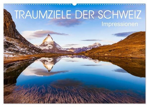 Produktbild: TRAUMZIELE DER SCHWEIZ Impressionen (Wandkalender 2026 DIN A2 quer), CALVENDO Monatskalender