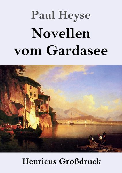 Produktbild: Novellen vom Gardasee (Gro&szlig;druck)