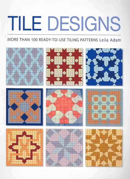 Produktbild: Tile Designs: More Than 100 Ready-To-Use Tiling Patterns