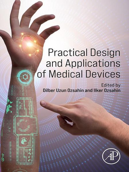 Produktbild: Practical Design and Applications of Medical Devices
