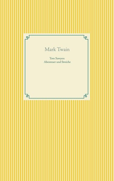 Produktbild: Tom Sawyers Abenteuer und Streiche