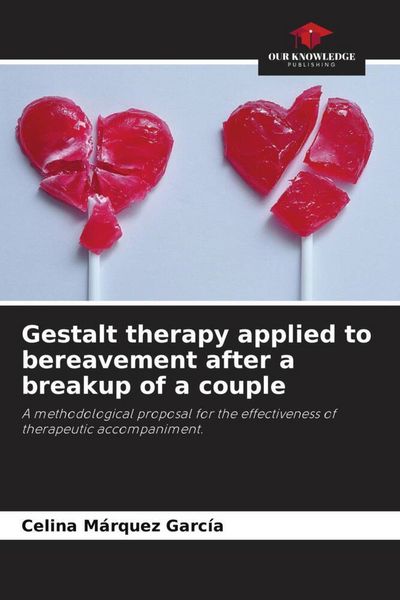 Produktbild: Gestalt therapy applied to bereavement after a breakup of a couple