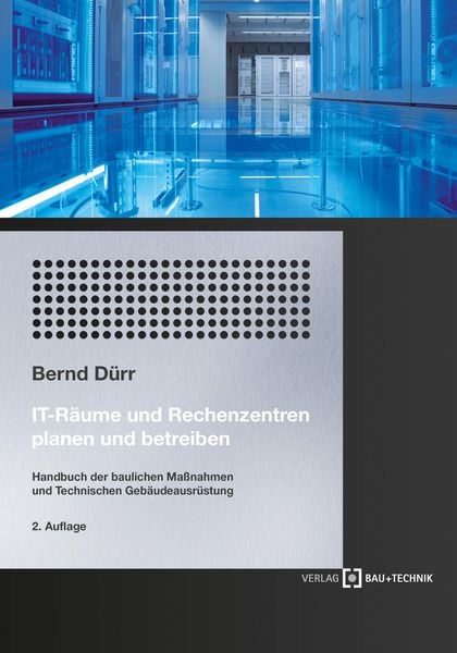 Produktbild: IT-R&auml;ume und Rechenzentren planen und betreiben