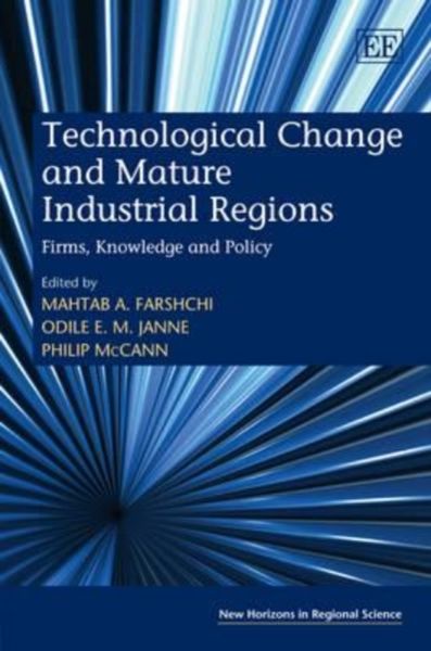 Produktbild: Technological Change and Mature Industrial Regions