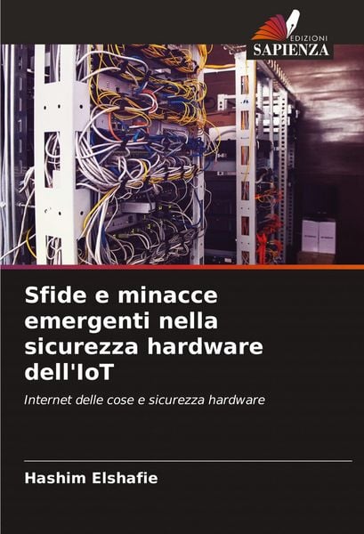 Produktbild: Sfide e minacce emergenti nella sicurezza hardware dell'IoT