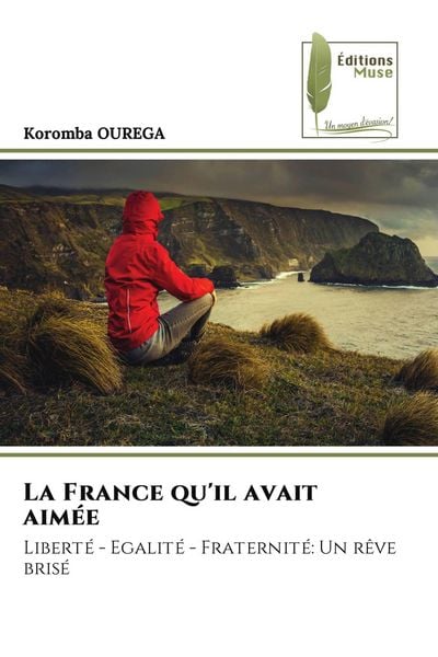 Produktbild: La France qu'il avait aim&eacute;e