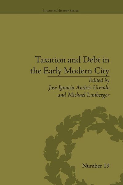 Produktbild: Taxation and Debt in the Early Modern City