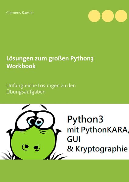 Produktbild: L&ouml;sungen zum gro&szlig;en Python3 Workbook