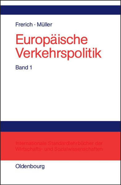 Produktbild: Politisch-&ouml;konomische Rahmenbedingungen, Verkehrsinfrastrukturpolitik