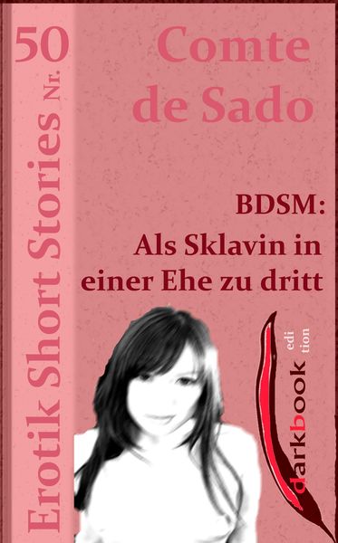 Produktbild: BDSM: Als Sklavin in einer Ehe zu dritt