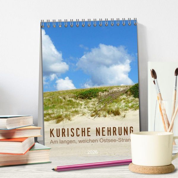 Produktbild: Kurische Nehrung &ndash; Am langen, weichen Ostsee-Strand (Tischkalender 2026 DIN A5 hoch), CALVENDO Monatskalender