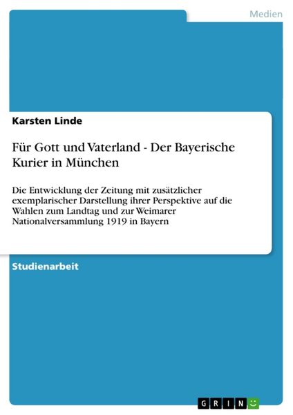 Produktbild: F&uuml;r Gott und Vaterland - Der Bayerische Kurier in M&uuml;nchen