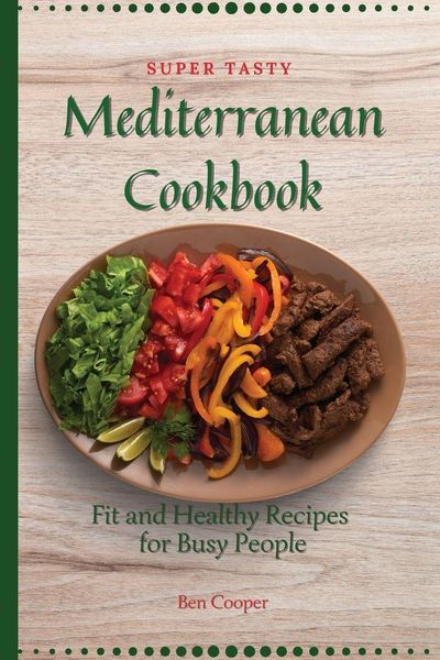 Produktbild: Super Tasty Mediterranean Cookbook