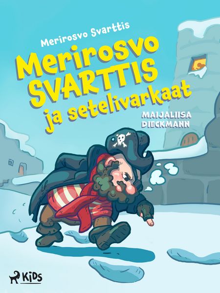 Produktbild: Merirosvo Svarttis ja setelivarkaat