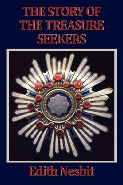 Produktbild: The Story of the Treasure Seekers - The Adventures of the Bastable Children