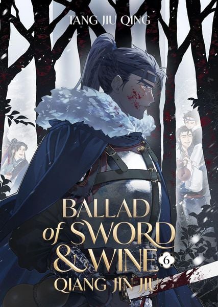 Ballad of Sword and Wine: Qiang Jin Jiu (Novel) Vol. 6, Taschenbuch von Tang Jiu Qing, Penguin LLC US, 9798891605848