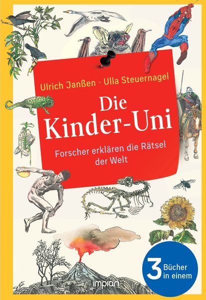 Produktbild: Die Kinder-Uni: Forscher erkl&auml;ren die R&auml;tsel der Welt