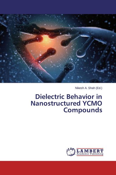 Produktbild: Dielectric Behavior in Nanostructured YCMO Compounds