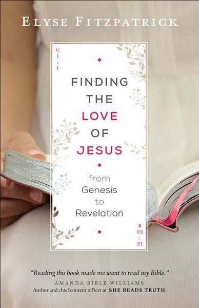 Produktbild: Finding the Love of Jesus from Genesis to Revelation