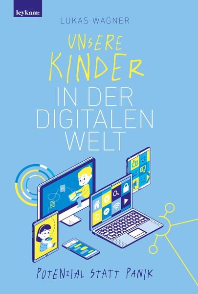 Produktbild: Unsere Kinder in der digitalen Welt